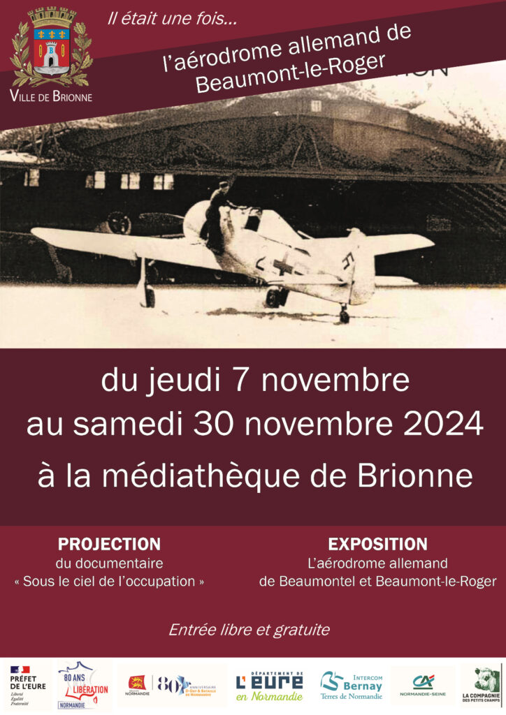 Exposition "Il était une fois... l'aérodrome allemand de Beaumont-le-Roger"