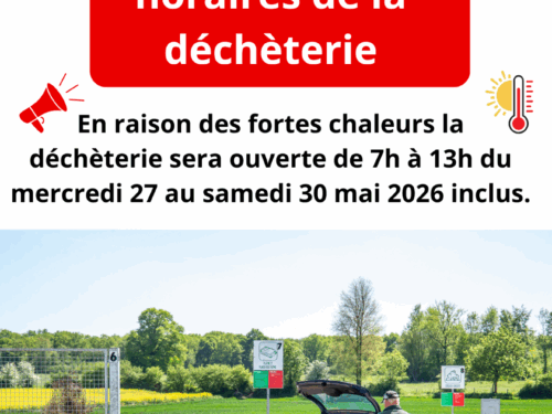INFO HORAIRES MODIFICATION DECHETERIE